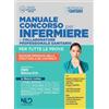 Nld Concorsi Concorso per infermiere e collaboratore professionale sanitario. Manuale per tutte le prove. Nuova ediz.