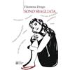 Notes Edizioni Sono sbagliata