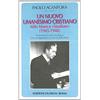 STUDIUM Un nuovo umanesimo cristiano. Aldo Moro e «Studium» (1945-1948)