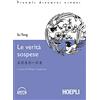 HOEPLI Le verità sospese. Con 2 File audio per il download
