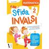 Ardea Sfida INVALSI. Matematica. Per la Scuola elementare (Vol. 2)