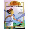 UNIVERSALE D'AVVENTURE E D'OSSERVAZIONI Demetra e le stagioni. Che mito!