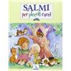 ELLEDICI Salmi per piccoli cuori
