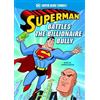 Matthew K. Manning Superman Battles the Billionaire Bully (Tascabile)