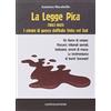 Controcorrente La legge Pica (1863-1865). I crimini di guerra dell'Italia unita nel Sud