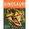 Edicart L'enciclopedia dei dinosauri. Dalle origini della vita al primo uomo