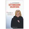 E/O Sottomissione volontaria
