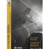 Ricordi Vasco Rossi. Ognuno col suo viaggio. Con CD Audio