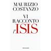 Mondadori Electa Vi racconto l'Isis