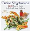 White Star Publishers Cucina vegetariana. 100 ricette facili della tradizione italiana