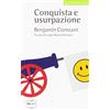 MERCATO, DIRITTO E LIBERTÀ Conquista e usurpazione