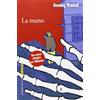 Marsilio La mano. Le inchieste del commissario Wallander (Vol. 11)