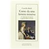 BIBLIOTECA Come da una lettera missiva si conoscano la natura e qualità dello scrittore