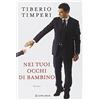 LONGANESI Nei tuoi occhi di bambino