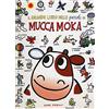 Emme Edizioni Il grande libro delle parole di mucca Moka. Ediz. illustrata