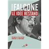 San Paolo Edizioni Giovanni Falcone. Le idee restano
