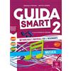 CAPITELLO Guida smart. Metodologia e materiali per l'insegnante. Musica (Vol. 2)