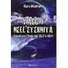 OM Viaggio nell'eternità. Cavalcare l'onda del 2012 e oltre