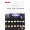Homo Scrivens Oriana Fallaci indomabile