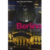 WS WHITE STAR PUBLISHERS Berlino. Una città per il futuro. Ediz. illustrata