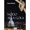 EEE - Edizioni Tripla E Nodo alla gola