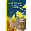 Guanda L'anno dei misteri. Un'indagine del commissario Bordelli
