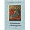 Apostolato della Preghiera Contemplatelo e sarete raggianti. Salmi ed esercizi