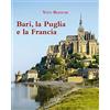 Adda Bari, la Puglia e la Francia