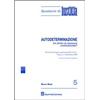 GIUFFRÈ Autodeterminazione un diritto di spessore costituzionale?