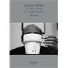 Manfredi Edizioni Ugo La Pietra. Storie con gli artigiani 1987-2019