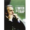ULTRA SPORT L'Inter del Trap