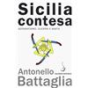 Salerno Editrice Sicilia contesa. Separatismo, guerra e mafia