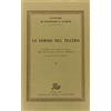 Storia e Letteratura Le forme del teatro. Vol.IV: Contributi del Gruppo di ricerca sulla comunicazione teatrale in Inghilterra