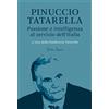 SAGGISTICA Pinuccio Tatarella. Passione e intelligenza al servizio dell'Italia
