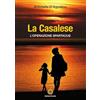 Eracle La casalese. L'operazione spartacus