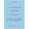 Astrolabio Ubaldini Il gioiello nel loto. Desiderio sessuale e illuminazione nel buddhismo