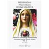 Edizioni Segno Messaggi ai figli della Divina volontà (Vol. 2)