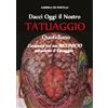 YOUCANPRINT Dacci oggi il nostro tatuaggio quotidiano