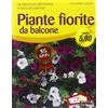 Red Edizioni Piante fiorite da balcone