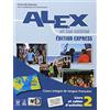 CAPITELLO Alex et les autres. Volume unico. Édition express. Per le Scuole superiori (Vol. 2)
