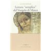 IL SALE Lettura «semplice» del Vangelo di Marco