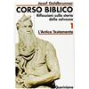 QUERINIANA Corso biblico. L'antico Testamento (Vol. 1)