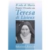 LAMPADA AI MIEI PASSI Il velo di Maria. Pregare il rosario con Teresa di Lisieux