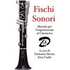 YOUCANPRINT Fischi sonori. Metodo per l'impostazione al clarinetto