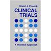 Clinical Trials: A Practical Approach by Stuart J. Pocock (1984-01-20)