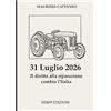 GS&M Edizioni 31 Luglio 2026, Il diritto alla riparazione cambia l'Italia