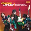 BIG BEAT Come On Let'S Go! Powerpop Gems From The 70 & 80