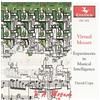 Crimson Virtual Mozart: Experiments In