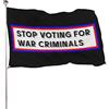Generic Bandiera Da Giardino Stop Voting For War Criminals Bandiere Decorative Non Sbiadisce Outdoorbandiera Colore Vivido Bandieradacortile Per Festival Feste Celebrazioni 90X152CM