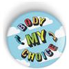 Generic MY BODY MY CHOICE rainbow perno o calamita da frigo
